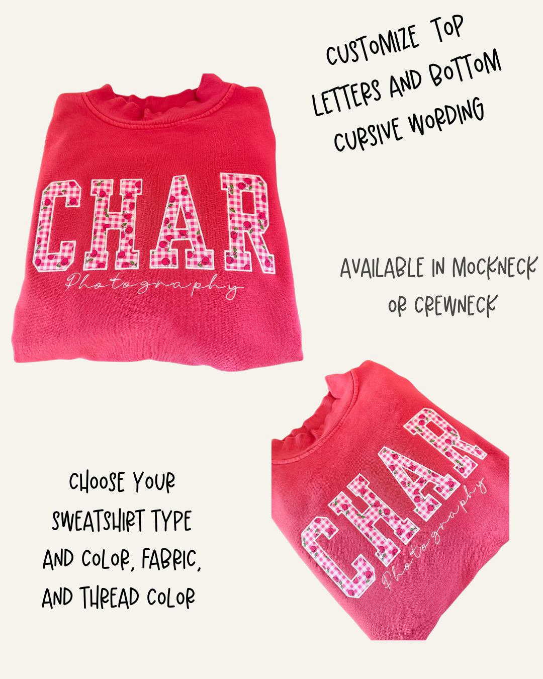 Custom Applique and Cursive Wording Sweatshirt