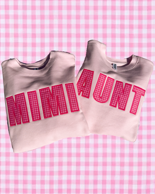 Pinky Aunt or Mimi Crewneck