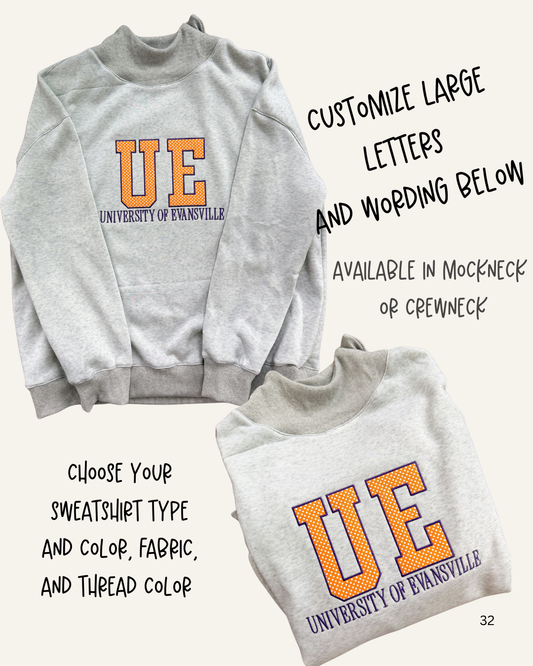 Custom Applique and Simple Serif Wording Sweatshirt